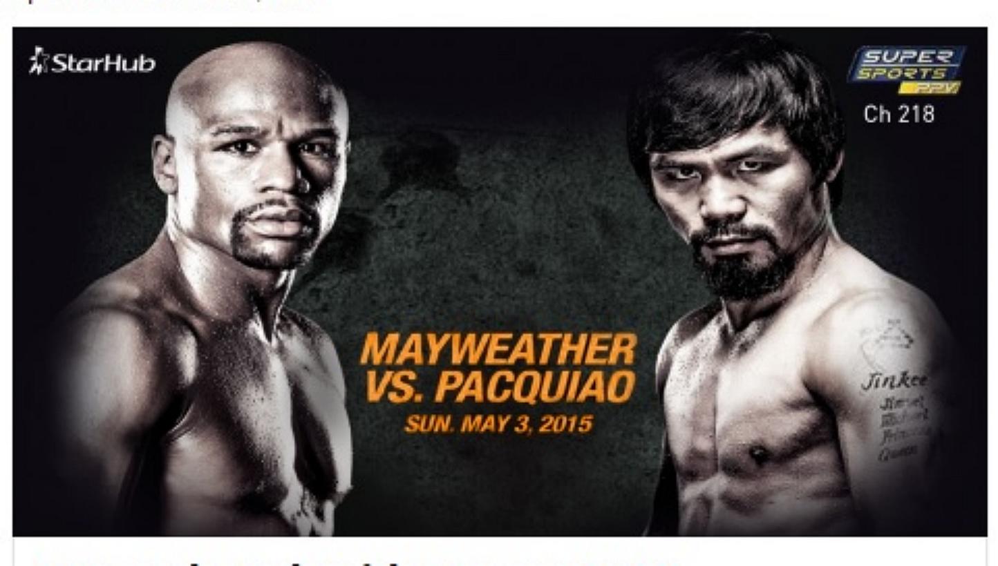 StarHub users were unable to buy access to the match between Floyd Mayweather and Manny Pacquiao on Sunday on a pay-per-view channel. -- PHOTO: STARHUB/FACEBOOK