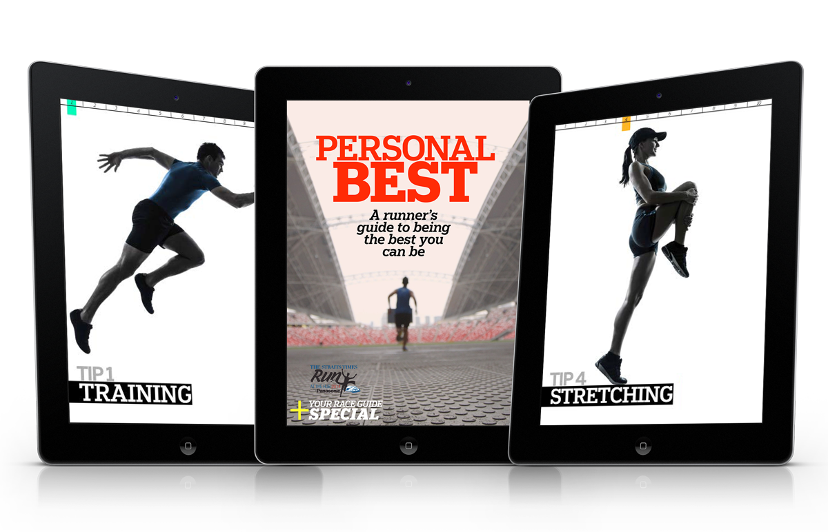 The Peronal Best e-book provides 10 types of tips for a runner to run a good race. It was first published in September 2014 in The Straits Times Star E-books app.