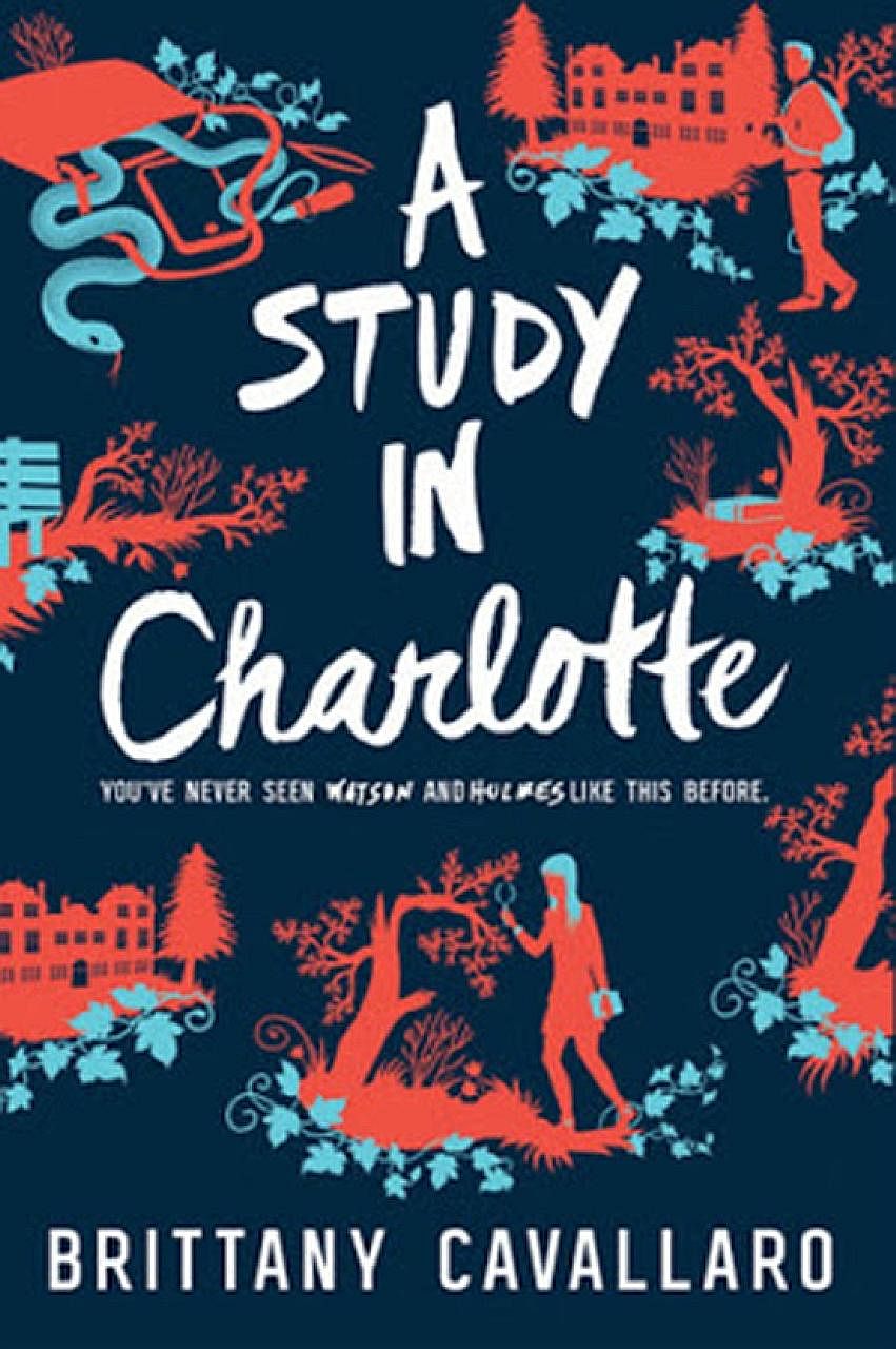 American author Brittany Cavallaro puts her spin on Sherlock Holmes, who has been a huge part of her life, in her debut novel, A Study In Charlotte (above).