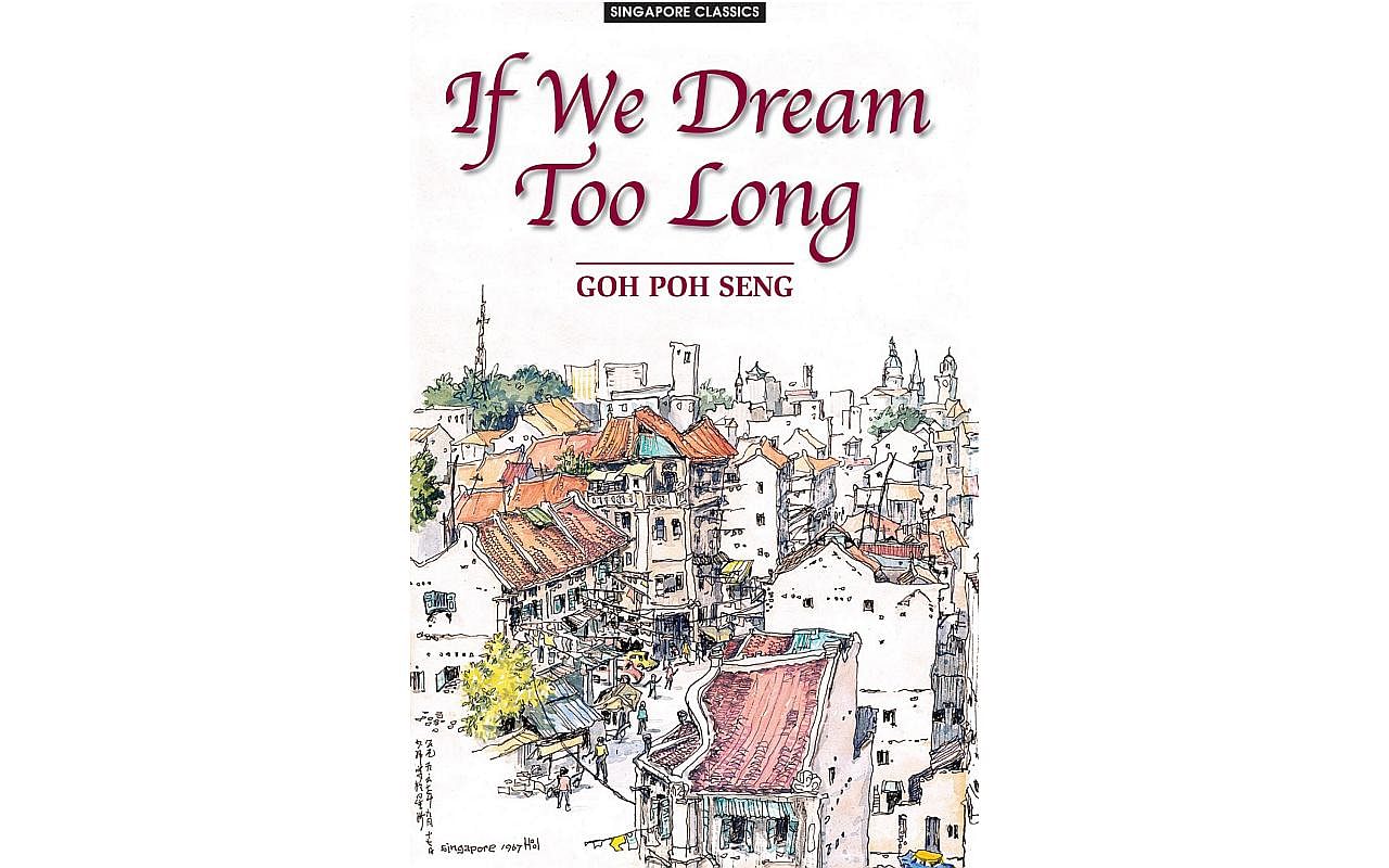 If We Dream Too Long (New edition) – NUS Press
