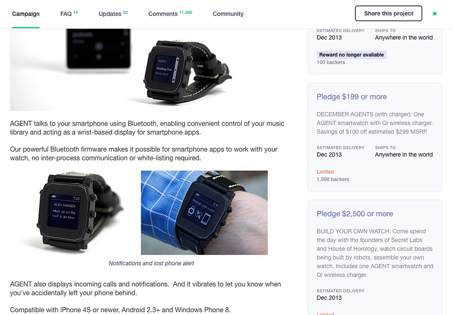 The Kickstarter campaign site for the Agent smartwatch. Originally slated to be launched in early 2014, the project has gone cold, with the last update by the developer a year ago.