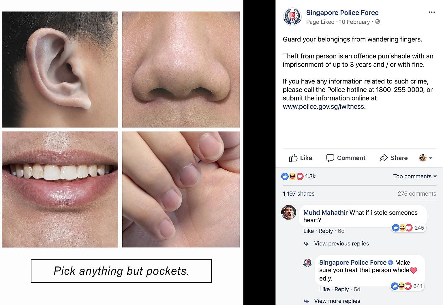 Humorous posts such as this one on the Singapore Police Force's Facebook page have drawn the attention of its audience and got across the message not to take security and peace for granted.