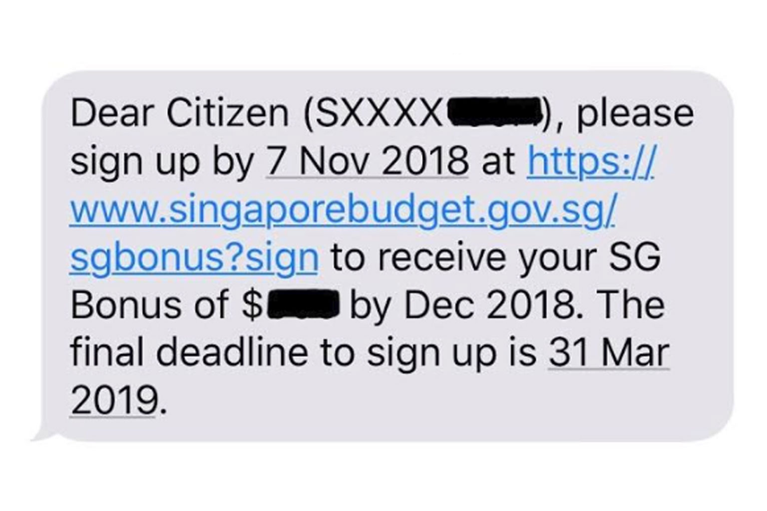 The legitimate text message would have its sender listed as SG-Bonus or SGBonus, and will not ask for any information, said the MOF.