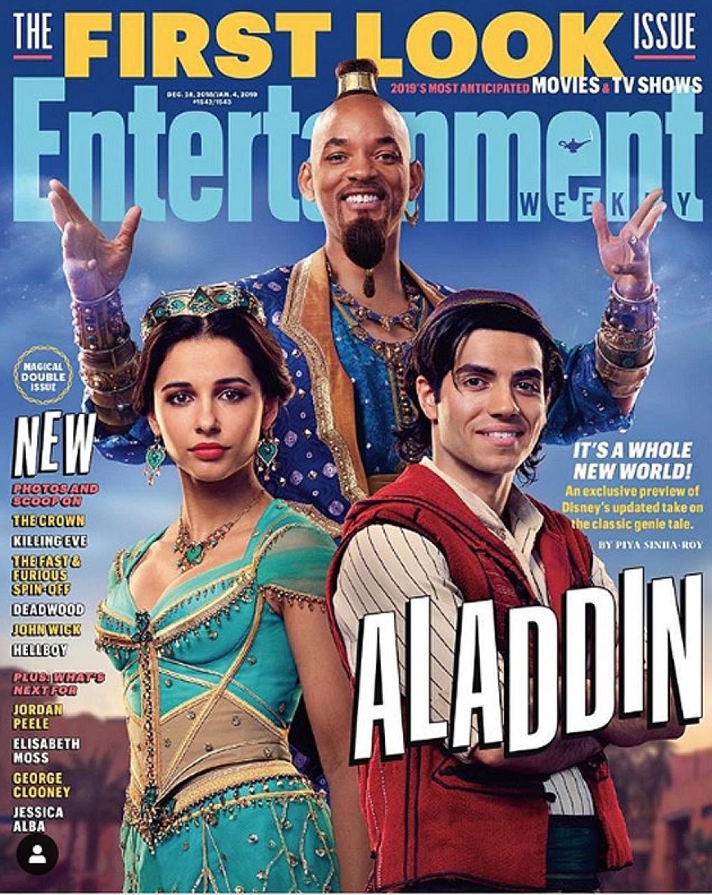 The Entertainment Weekly cover features American actor Will Smith as the Genie, British actress Naomi Scott as Princess Jasmine and Canadian actor Mena Massoud as Aladdin.