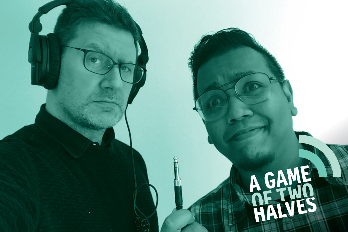 A Game Of Two Halves, sports podcast