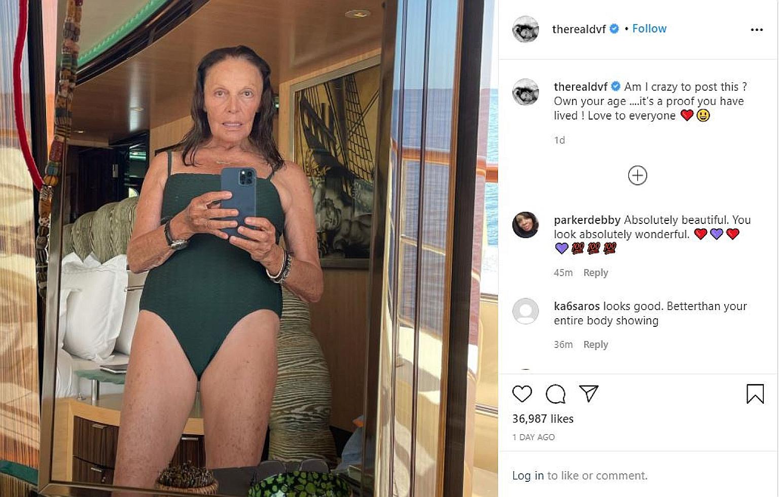 Designer Diane von Furstenberg, 74, shared a photo of herself in a swimsuit on Instagram, saying: "Own your age... it's proof you have lived!"