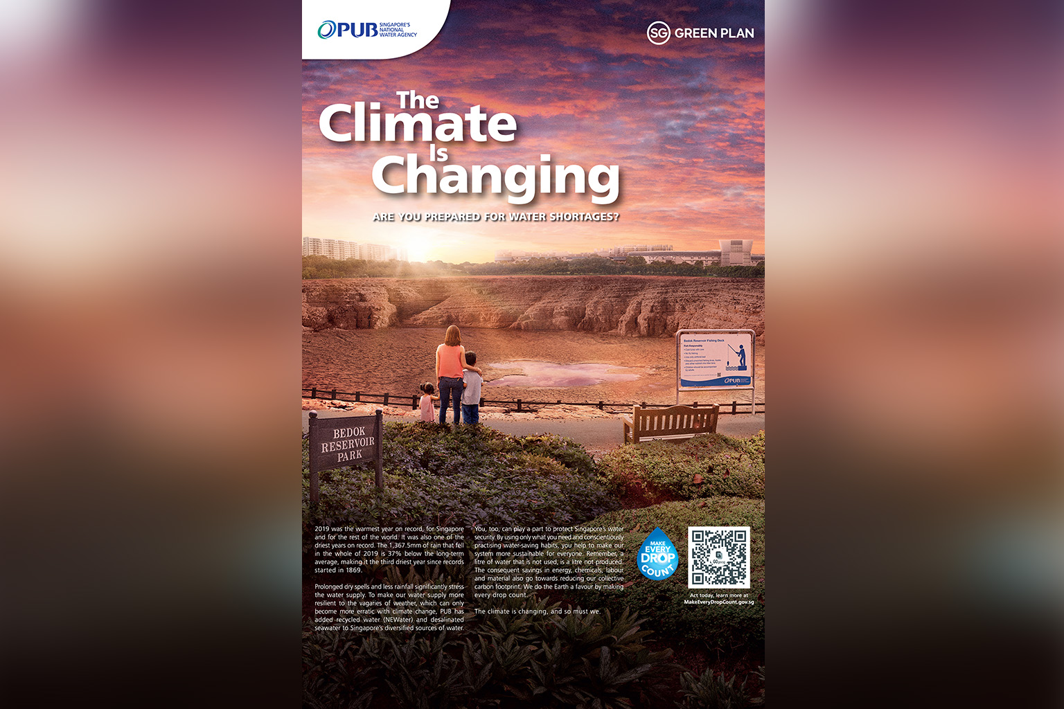 National water agency PUB's campaign highlights the impact of climate change on Singapore's water supply and coastlines. Previous campaigns have resulted in high public awareness of water conservation, but more can be done to nudge users to adopt wat