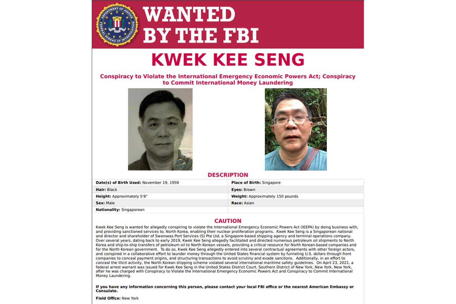 A wanted notice issued by the FBI for Singaporean Kwek Kee Seng, who is accused of flouting sanctions by doing business with North Korea and laundering money.