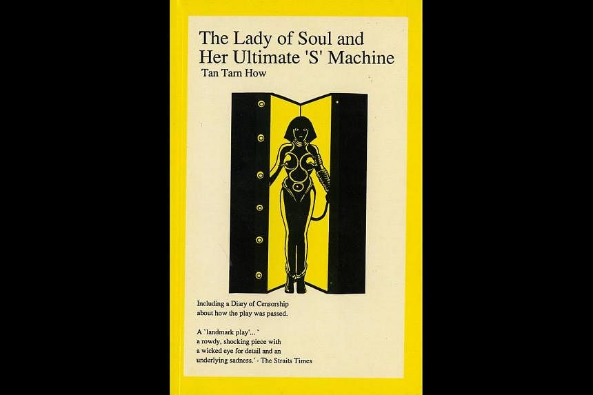 The Lady Of Soul, a political satire by Tan Tarn How, was first produced by TheatreWorks in 1993 and featured Lut Ali, Lim Kay Tong and Jacintha Abisheganaden. It was subjected to a lot of censorship, and then no censorship. -- PHOTO: SIRIUS BOOKS