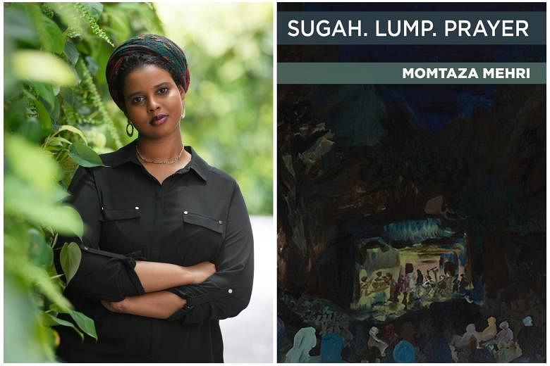 Momtaza Mehri (left) is the author of 2017 poetry chapbook sugah. lump. prayer (right).