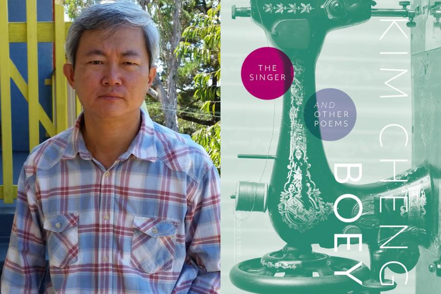 Book review Boey Kim Cheng's The Singer And Other Poems hits all the