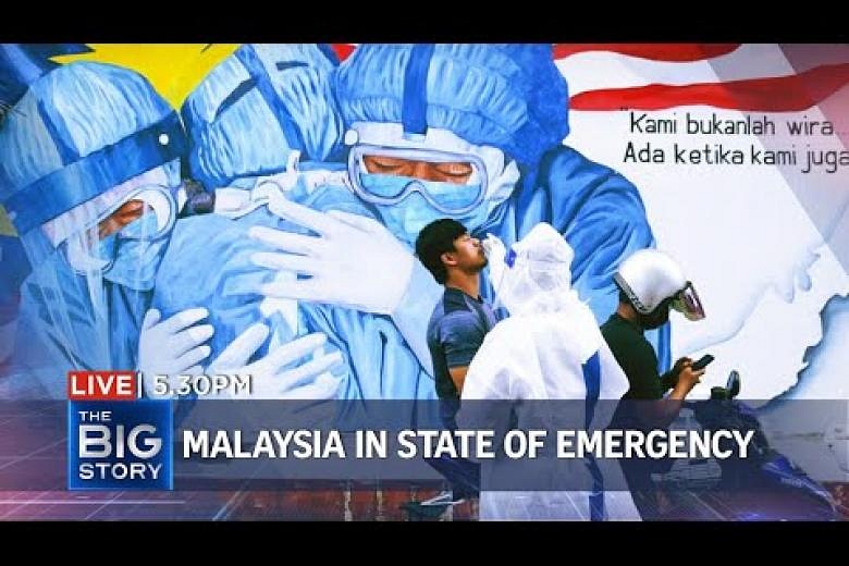 The Big Story: Malaysia Declares State Of Emergency Until Aug 1 To ...