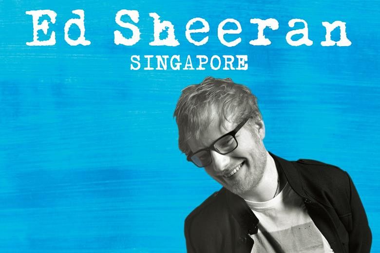 A poster of singer Ed Sheeran's concert that will be held in Singapore in November. Many fans are unhappy about not being able to get tickets to his two sold-out concerts here and scalpers reselling tickets at high prices.